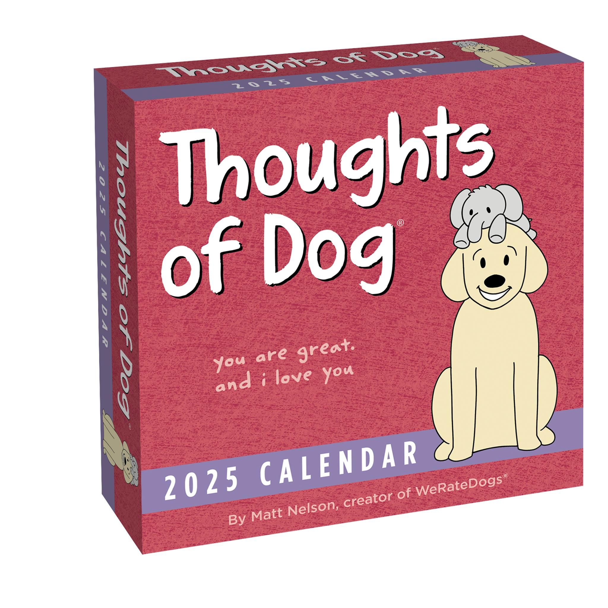 Thoughts Of Dog Box 2025 Calendar