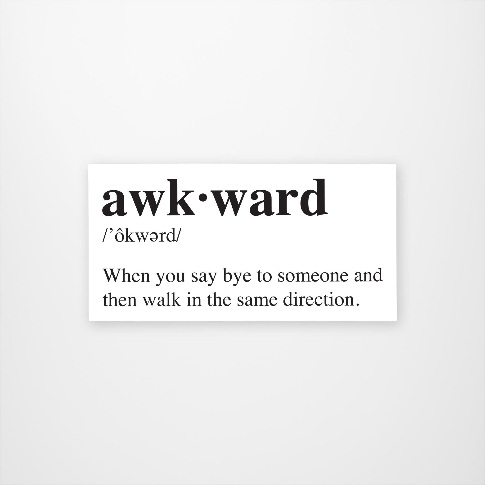 Awkward Definition Vinyl Sticker