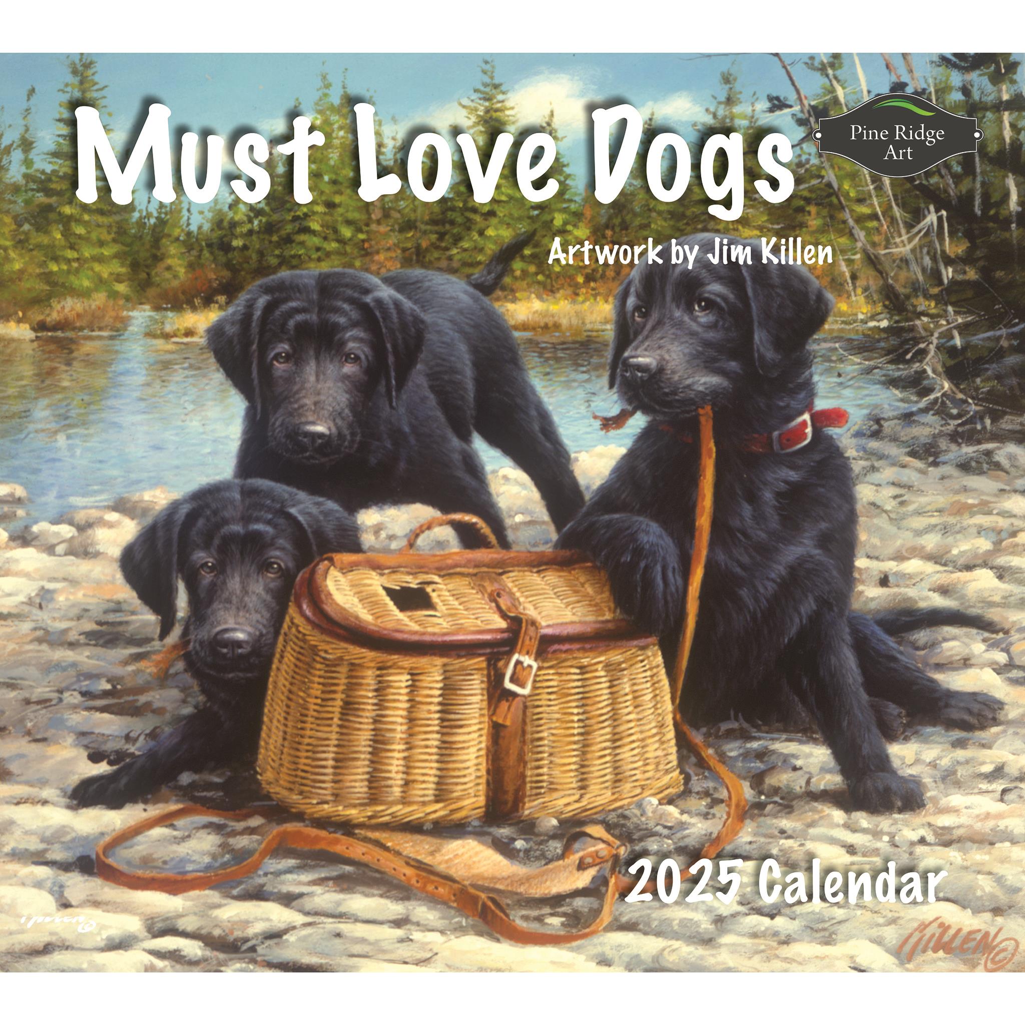 Must Love Dogs Wall 2025 Calendar - Online Exclusive