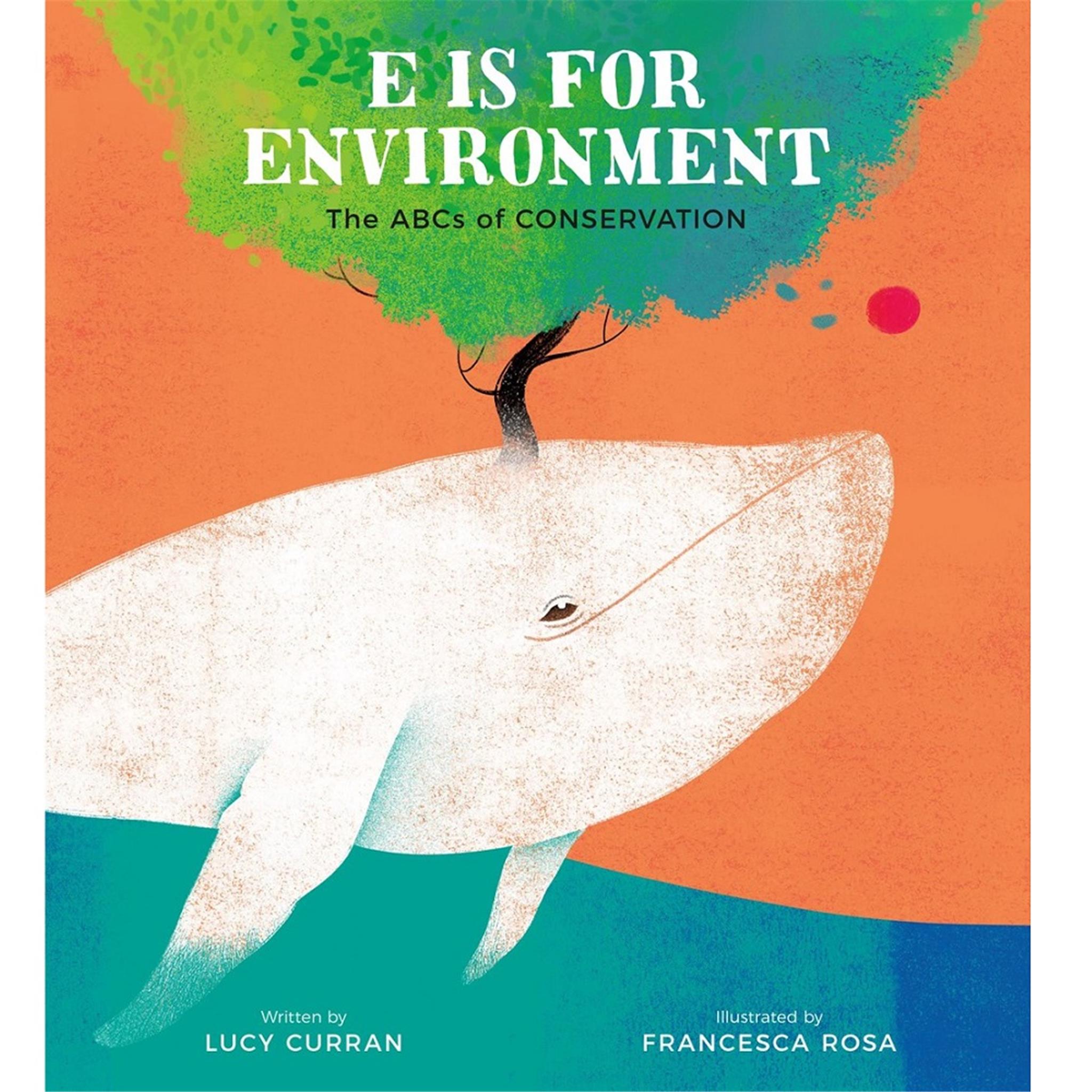 E Is for Environment Childrens Book