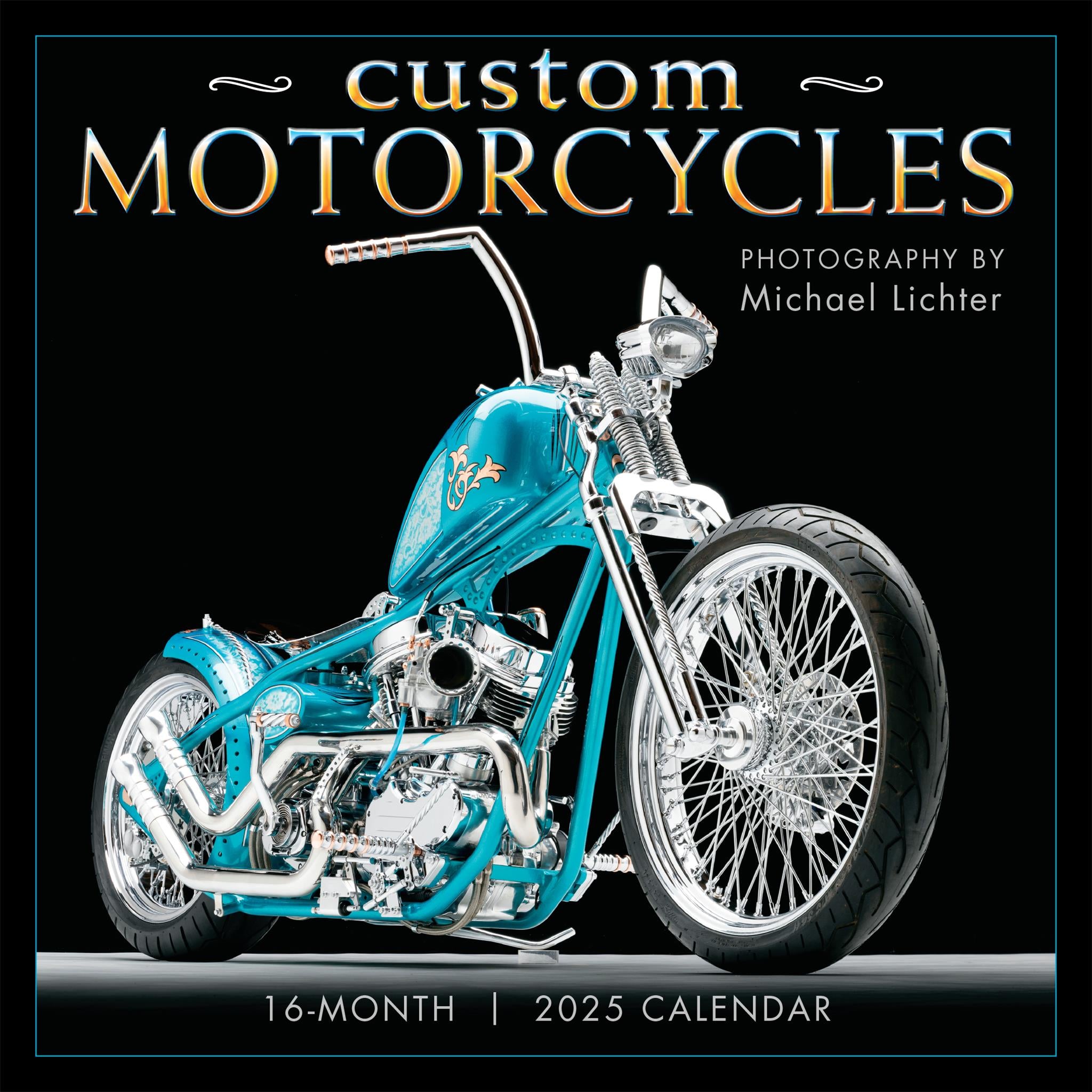 Motorcycles Custom Wall 2025 Calendar