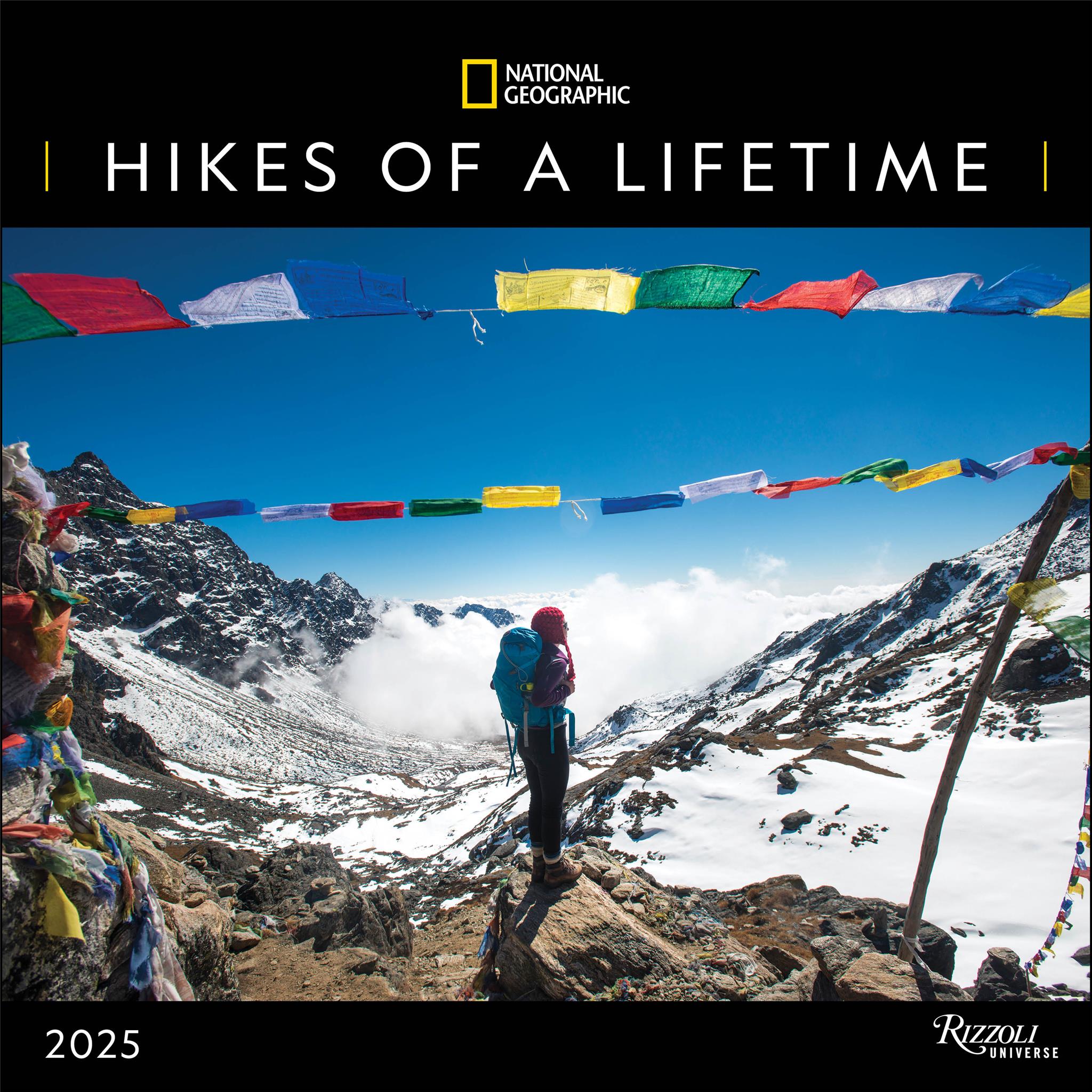 Hikes Of A Lifetime National Geographic Wall 2025 Calendar - Online Exclusive