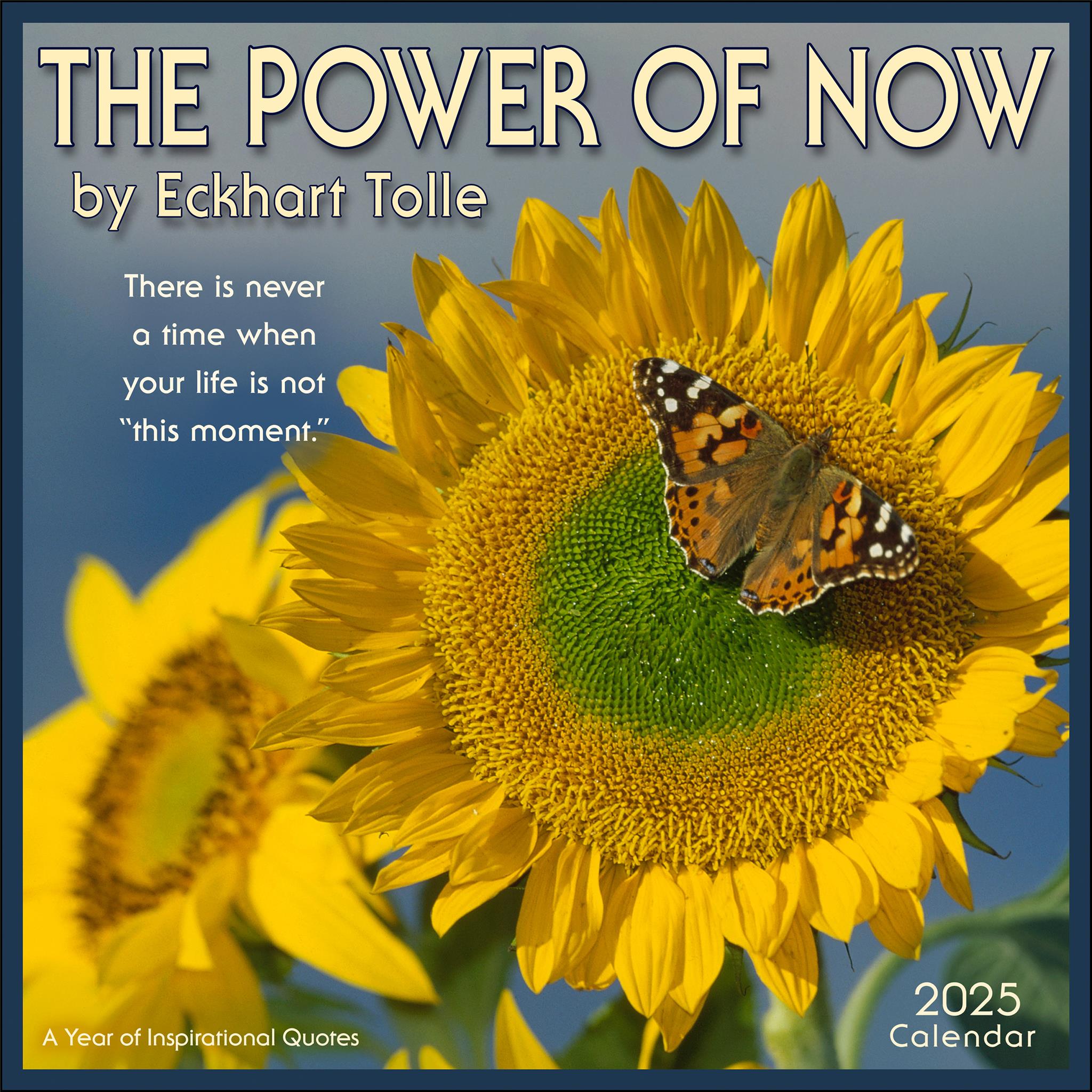 Power Of Now Wall 2025 Calendar - Online Exclusive