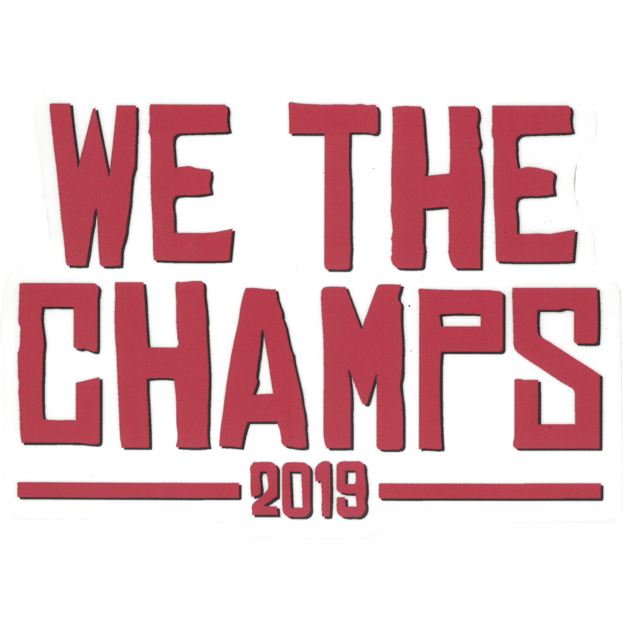 WE THE CHAMPS Vinyl Sticker