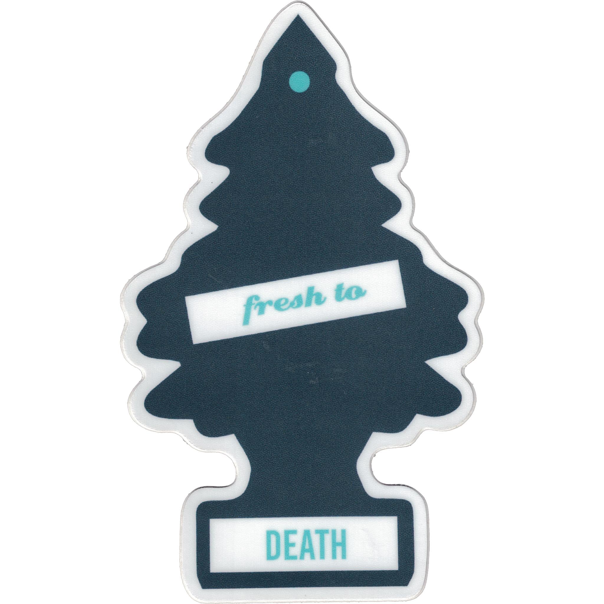 Fresh to Death Vinyl Sticker