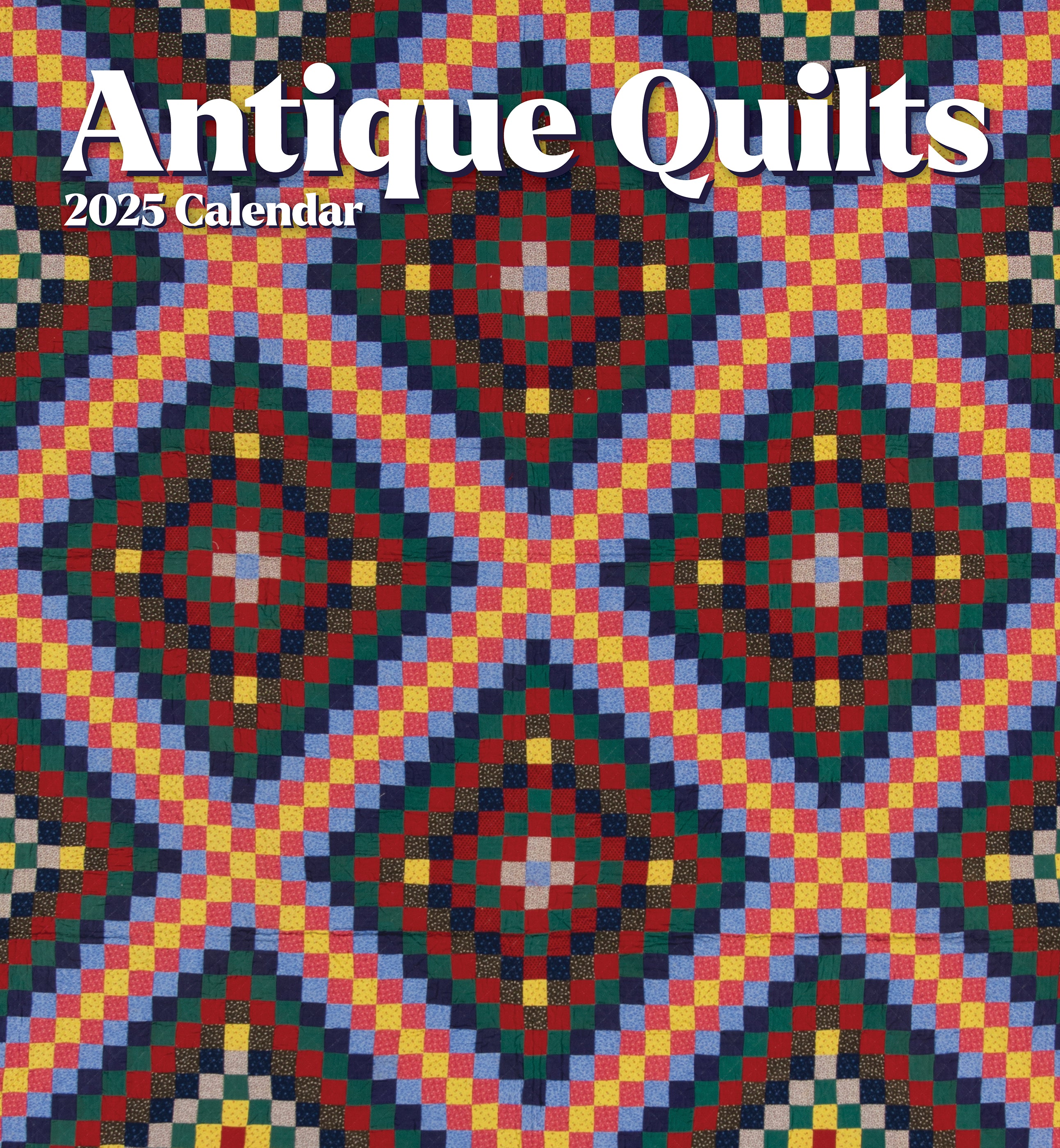 Antique Quilts Wall 2025 Calendar - Online Exclusive