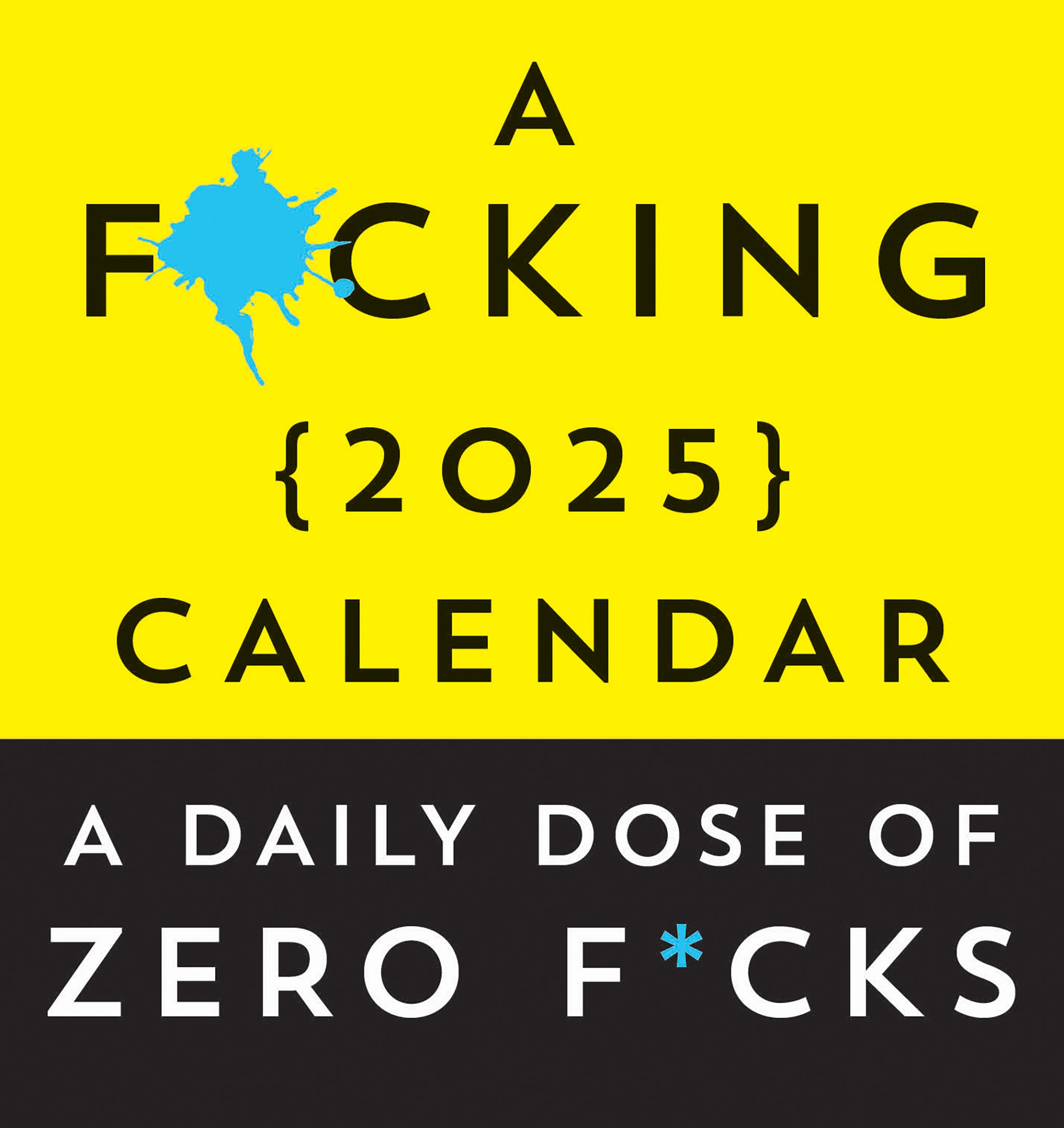 A Fucking Calendar Box 2025 Calendar